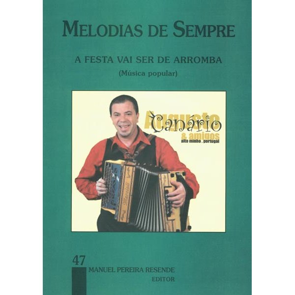 Imagem de Livro Melodias de Sempre Manuel P. Resende A Festa Vai Ser de Arromba 47