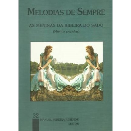 Imagem de Livro Melodias de Sempre Manuel P. Resende As Meninas da Ribeira do Sado 32