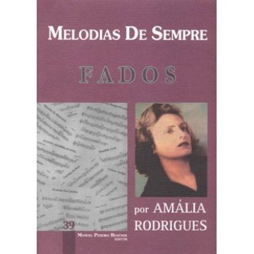 Imagem de Livro Melodias de Sempre Manuel P. Resende Fados Amália Rodrigues 39