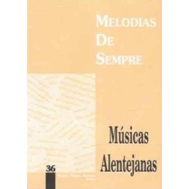 Imagem de Livro Melodias de Sempre Manuel P. Resende Músicas Alentejanas 36